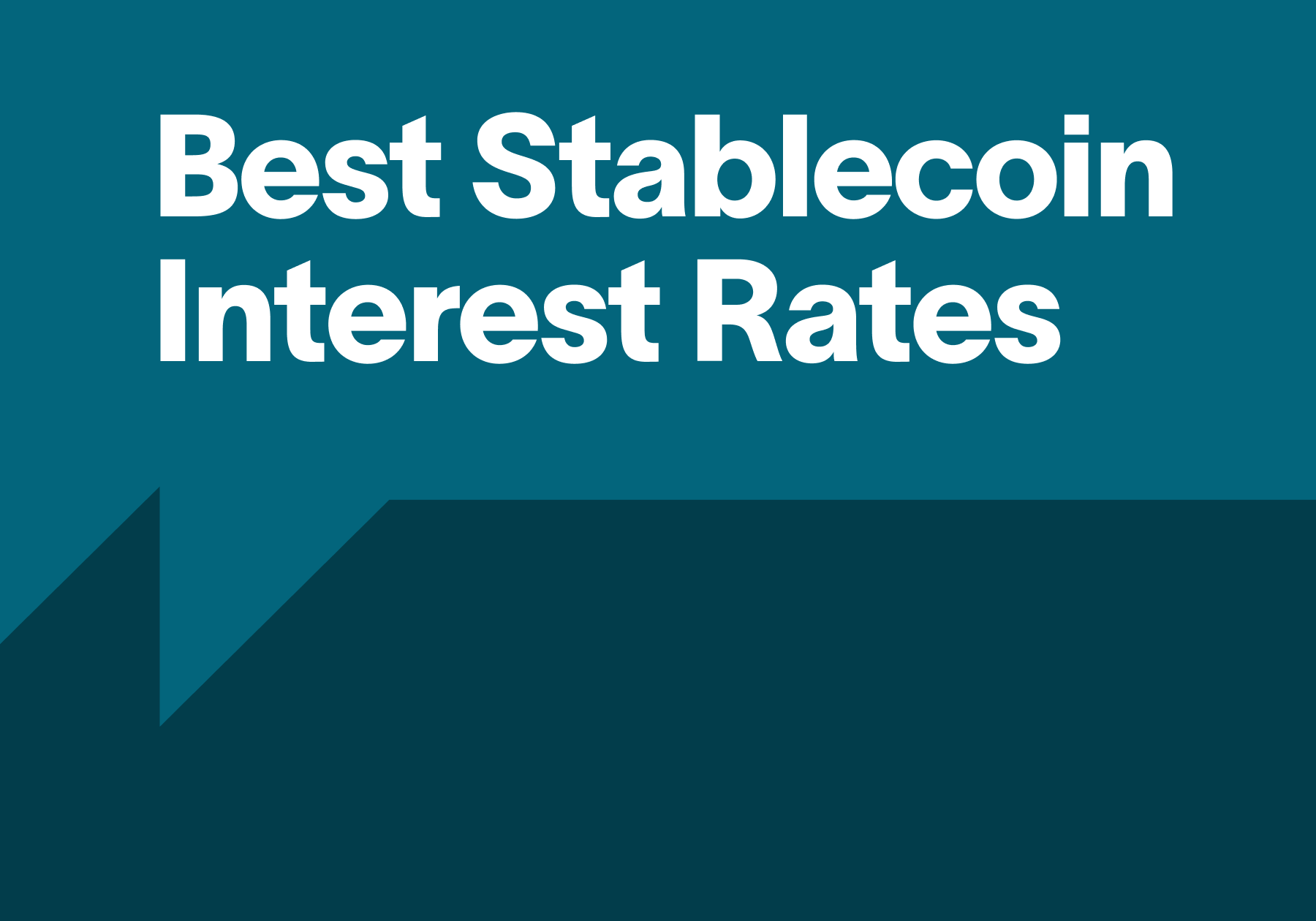 Best Stablecoin Interest Rates in 2024