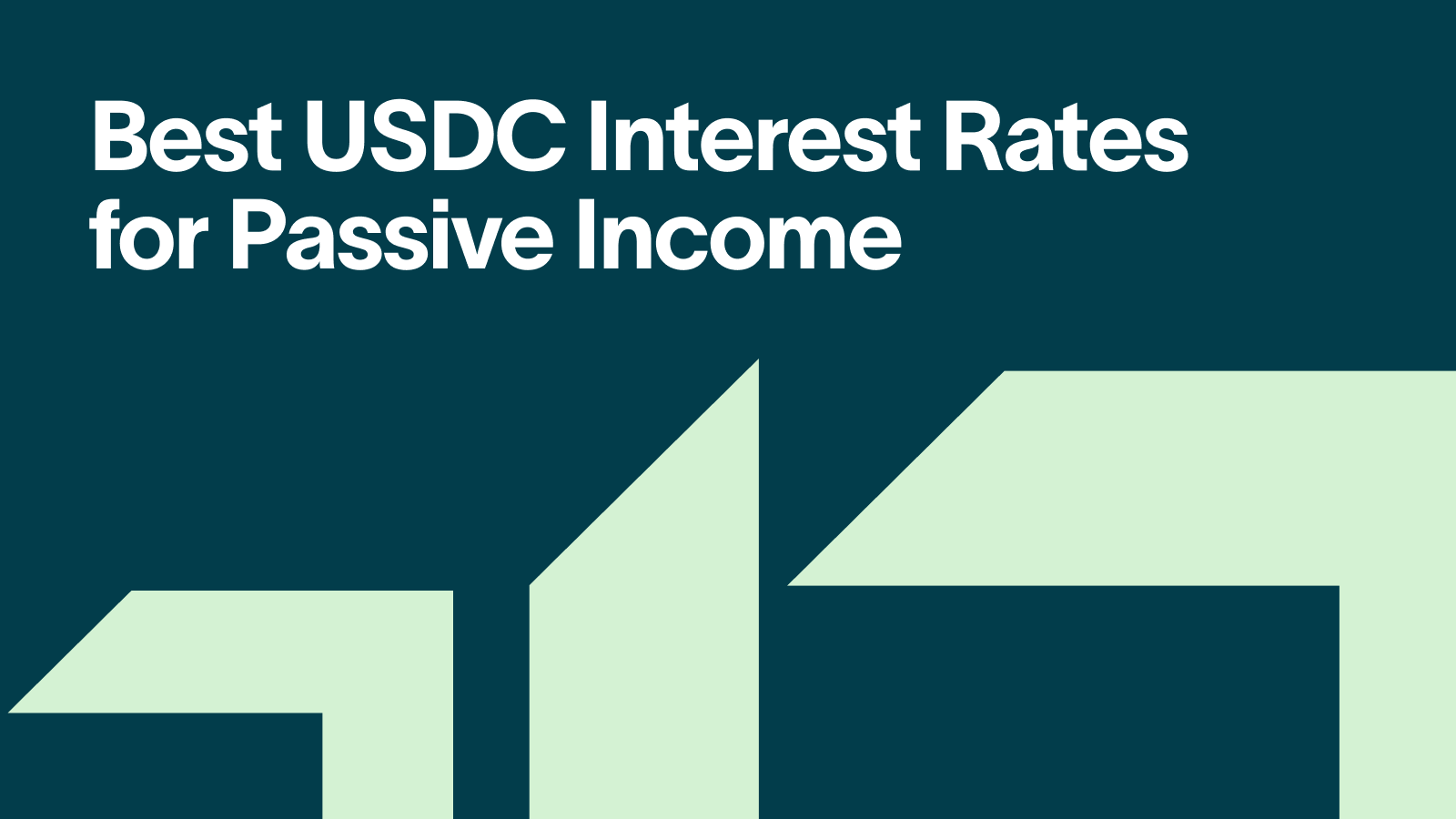 Best USDC Interest Rates  for Passive Income (1)