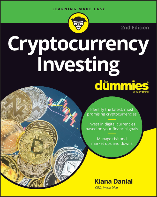 Cryptocurrency Investing for Dummies by Kiana Danial (2020)