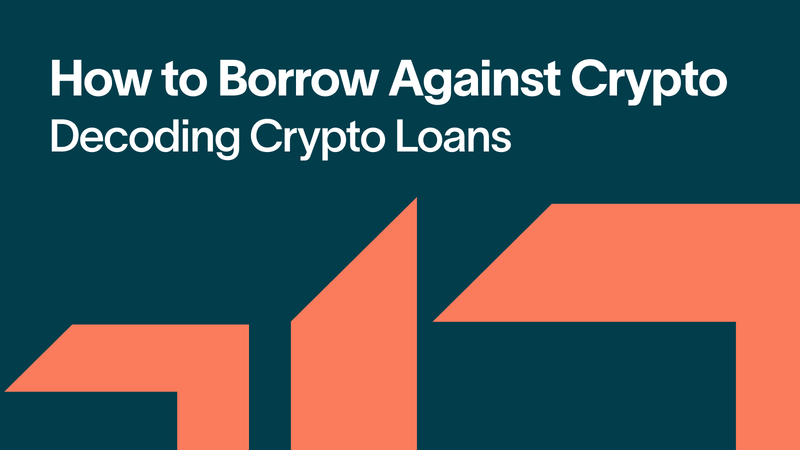 How To Borrow Against Crypto 
