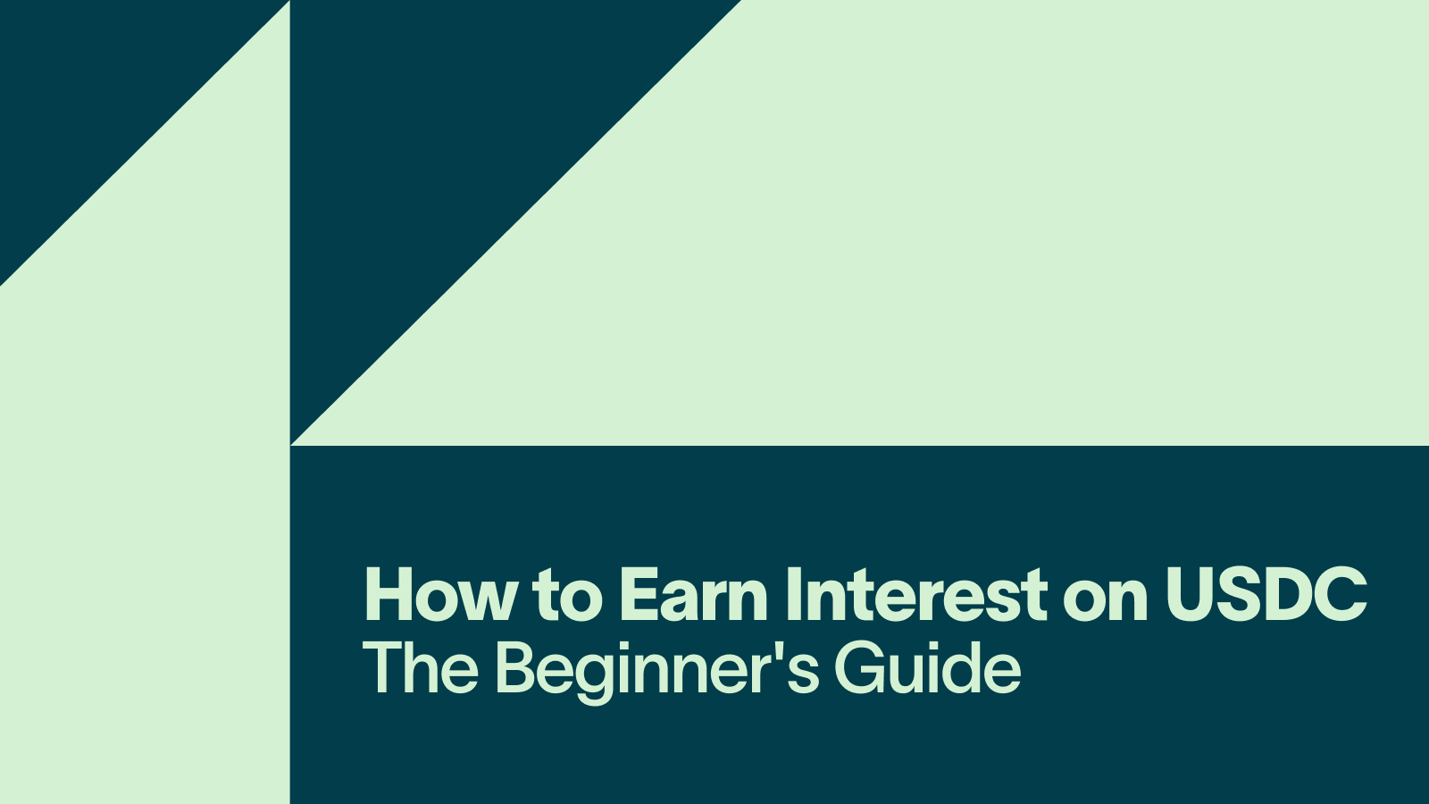 How to Earn Interest on USDC  The Beginners Guide