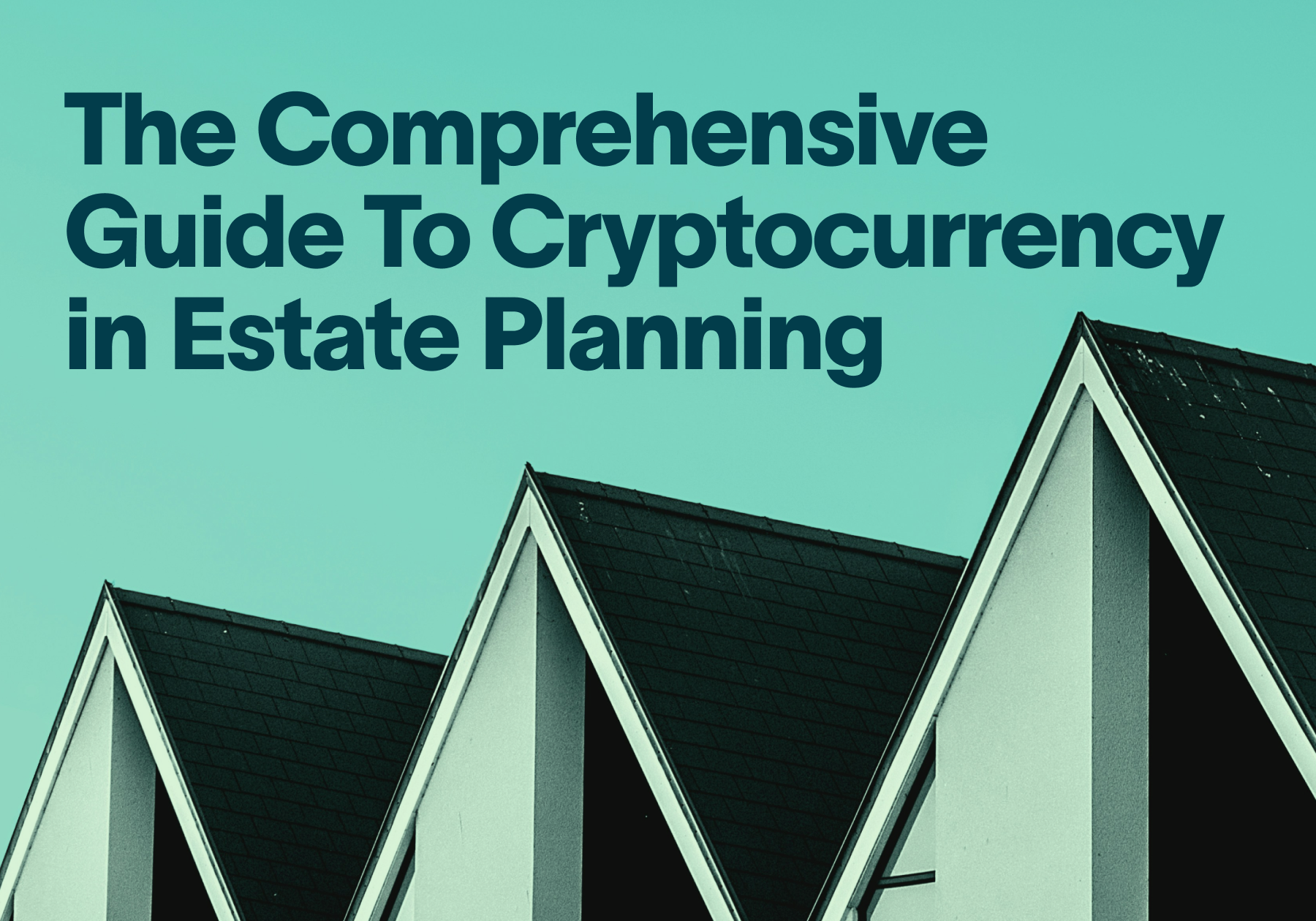 The Comprehensive Guide To Cryptocurrency in Estate Planning