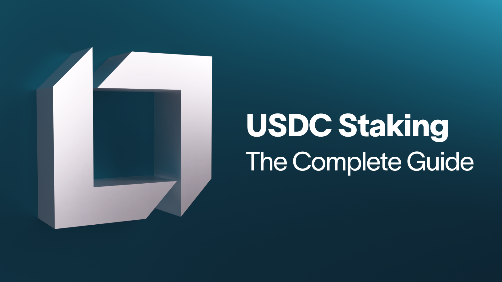 USDC Staking - The Complete Guide