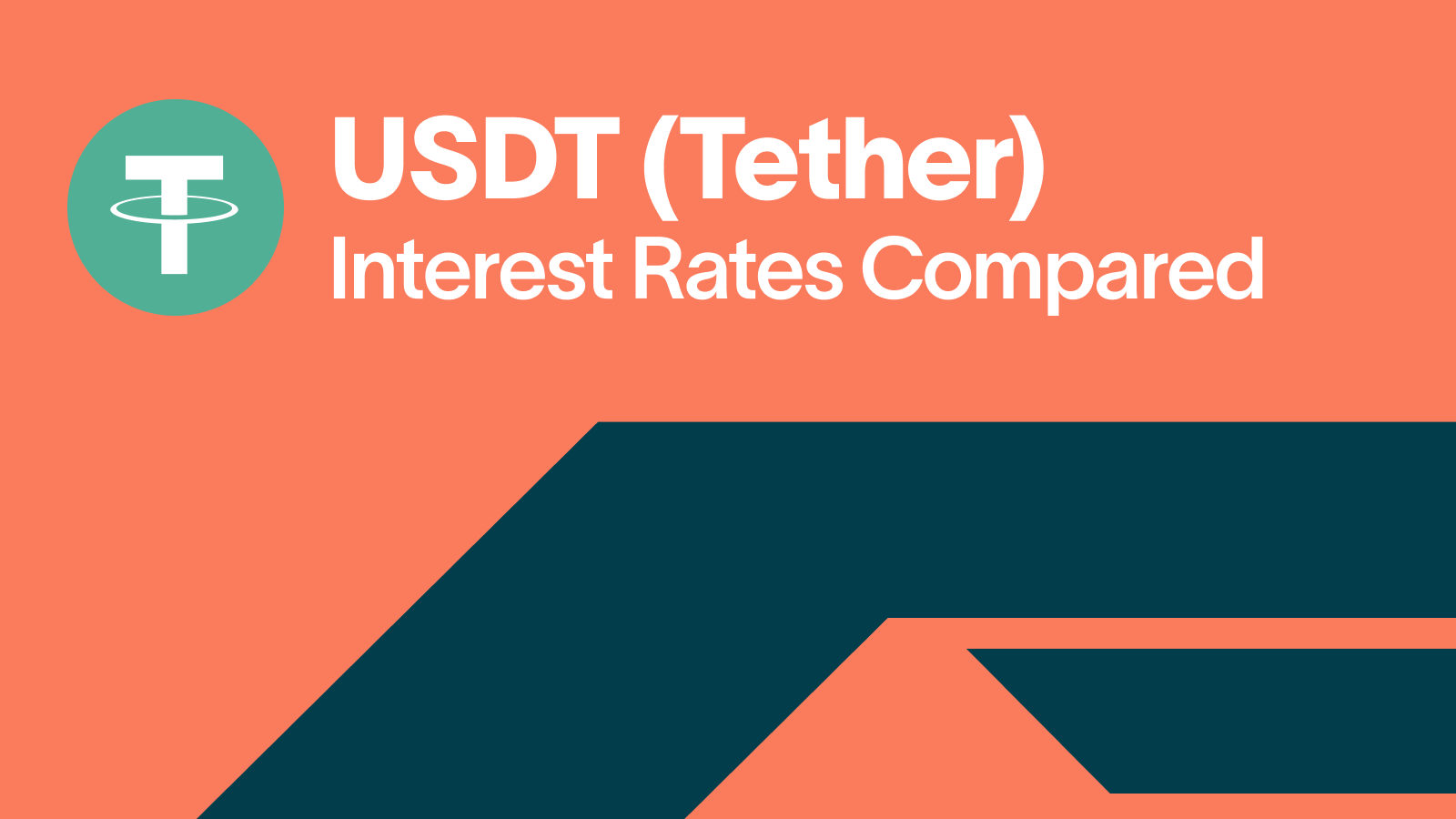 USDT (Tether) Interest Rates Compared