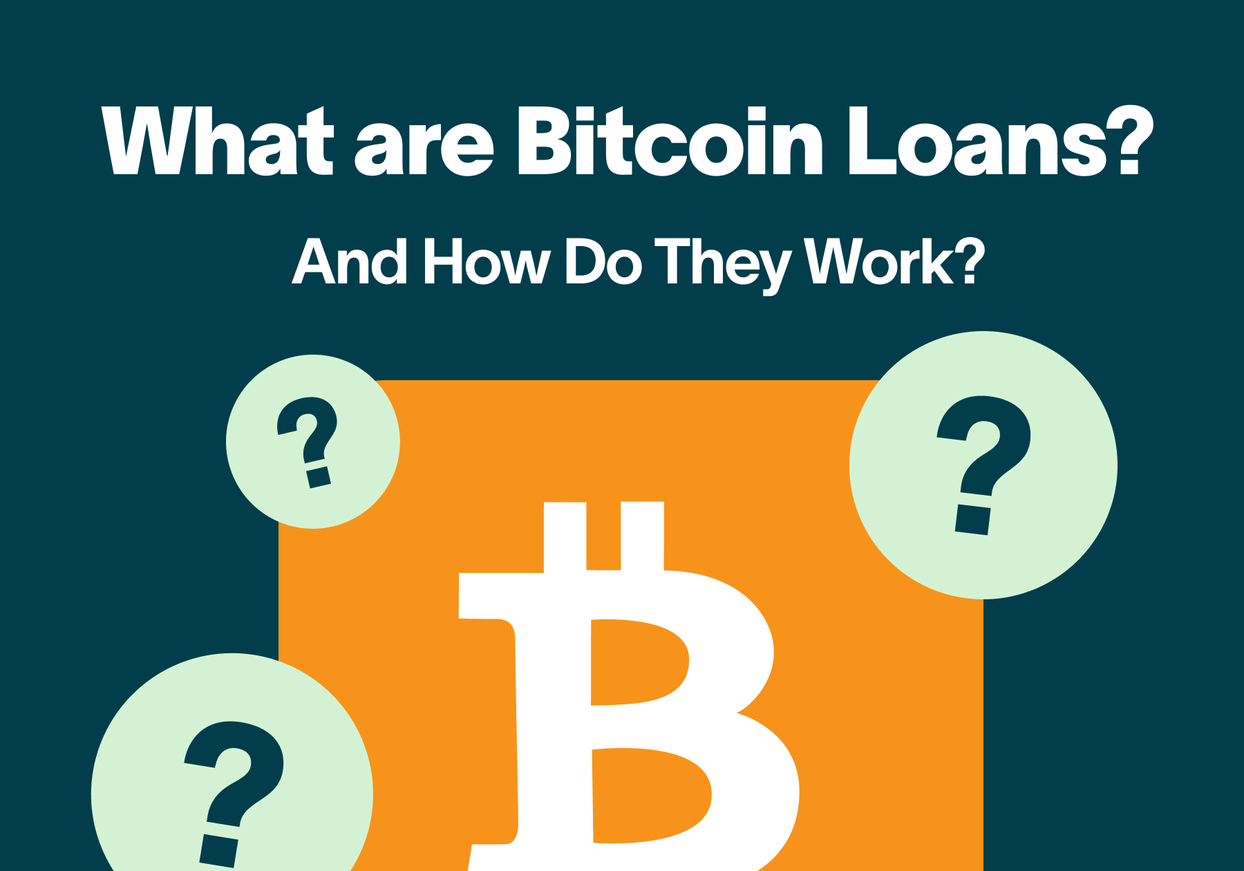 What are Bitcoin Loans_  And How Do They Work_.png.png