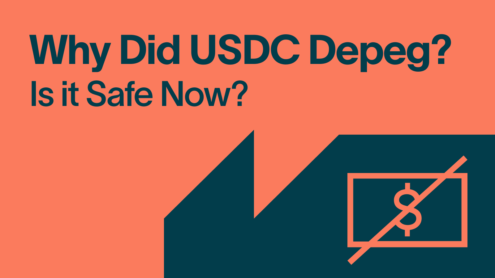 Why Did USDC Depeg_ Is it Safe Now_